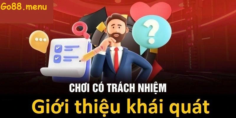 Chơi có trách nhiệm là gì?