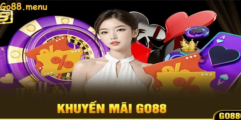 Các loại khuyến mãi sân chơi Go88 phổ biến